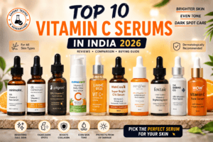 Best Vitamin C Serum in India