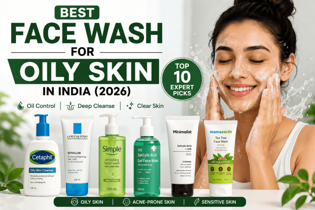 best face wash for oily skin in india